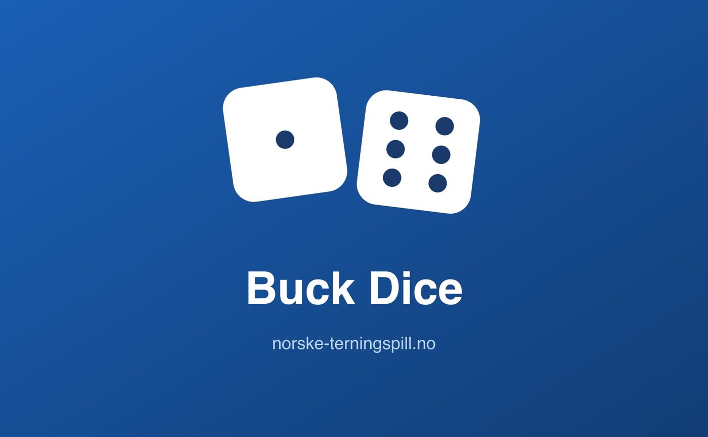 Illustrasjon til Buck Dice: Spillets gang