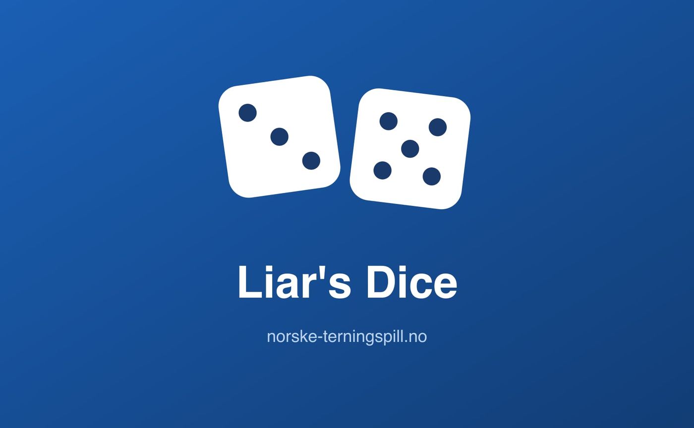 Illustrasjon til Liar's Dice: Spillets gang
